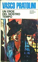 Un eroe del nostro tempo