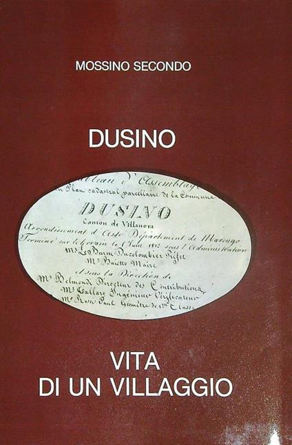 Dusino Vita di un villaggio - Mossimo Secondo - copertina
