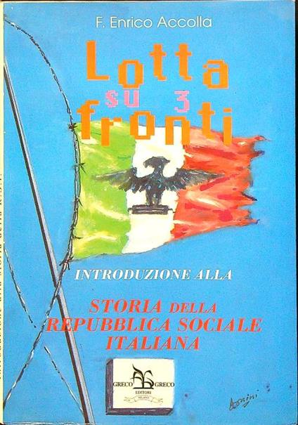 Lotta su 3 fronti - F. Enrico Accolla - copertina