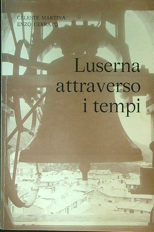 Luserna attraverso i tempi