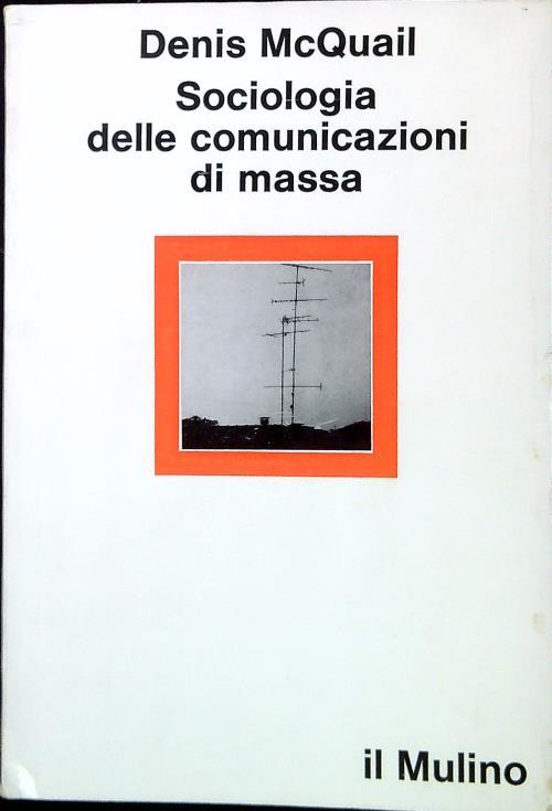 Sociologia delle comunicazioni di massa