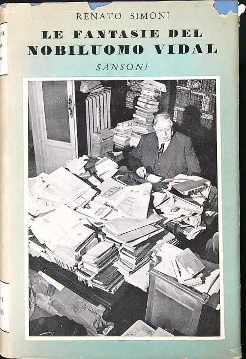 Le fantasie del nobiluomo Vidal - Renato Simoni - copertina
