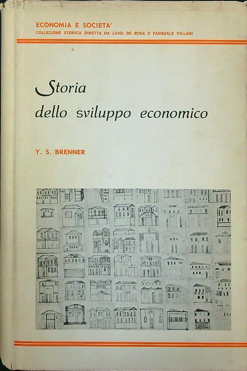 Storia dello sviluppo economico - Y.S. Brenner - copertina