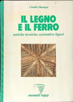 Il legno e il ferro
