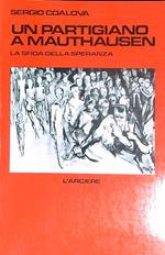 Un partigiano a Mauthausen 