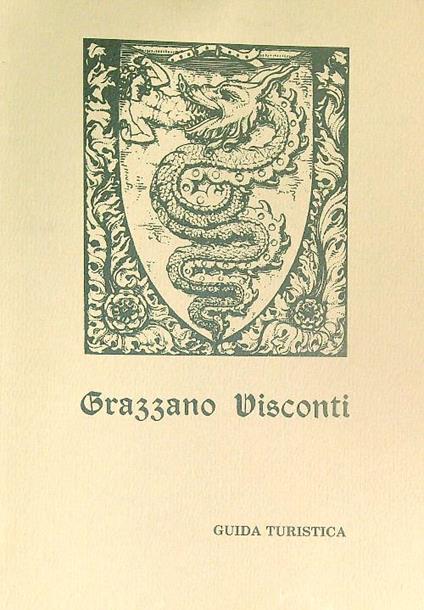 Grazzano Visconti. Guida turistica - copertina