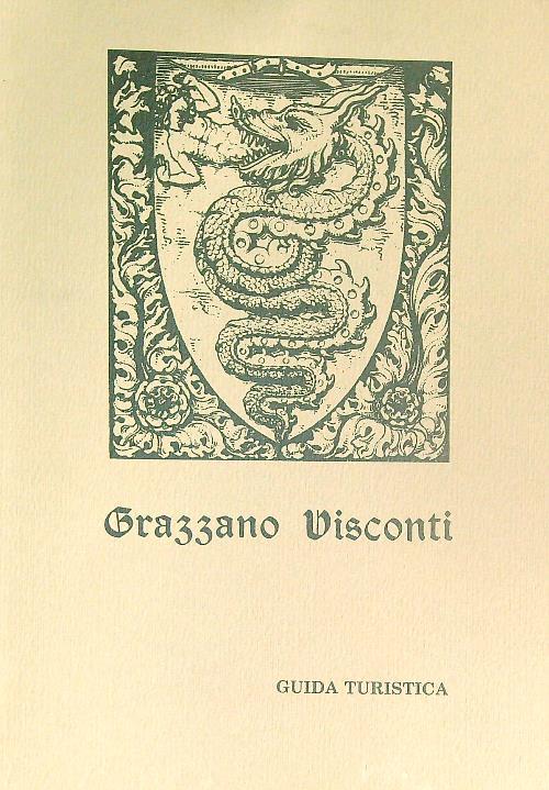 Grazzano Visconti. Guida turistica - copertina