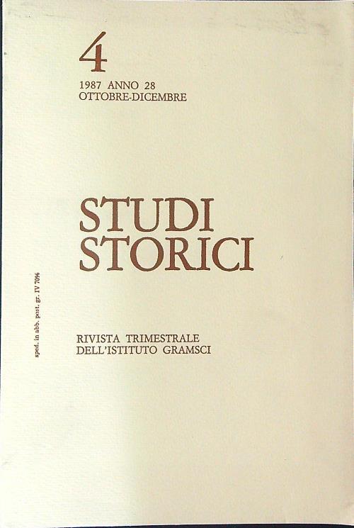 Studi Storici 4 / 1987 Anno 28 / Ottobre - Dicembre