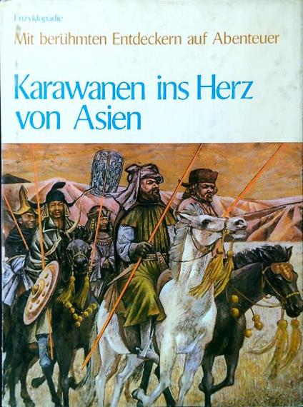 Karawanen ins Herz von Asien - Nathalie Ettinger - copertina