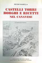 Castelli, torri, borghi e ricetti nel Canavese