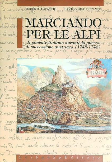 Marciando per le Alpi - Roberto Capaccio - copertina
