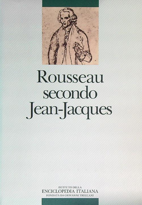 Rousseau secondo Jean-Jacques - copertina