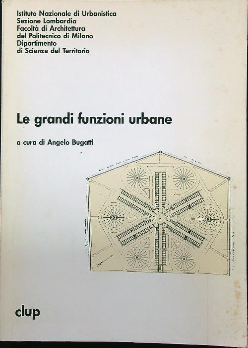 Le grandi funzioni urbane