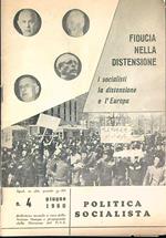Politica Socialista n.4 Giugno 1960 - Fiducia nella Distensione