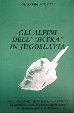 Gli alpini dell' Intra in Jugoslavia