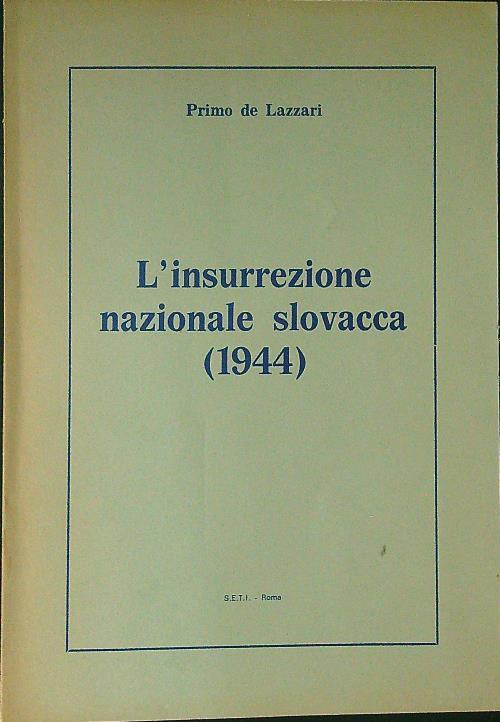 L' insurrezione nazionale Slovacca 1944