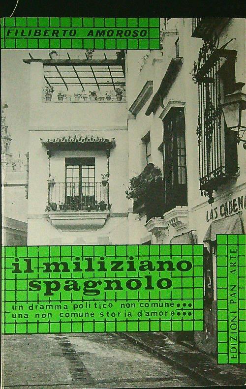 Il  miliziano Spagnolo