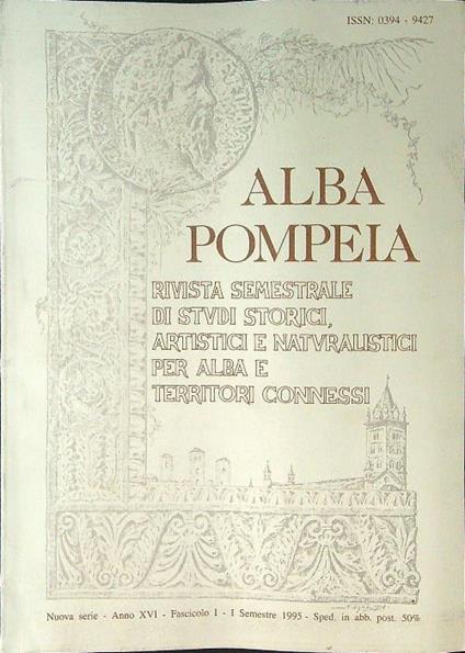 Alba Pompeia Anno XVI Fascicolo I - I Settembre 1995 - copertina