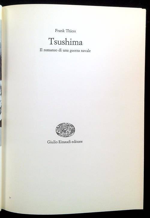 Tsushima. Il romanzo di una guerra navale