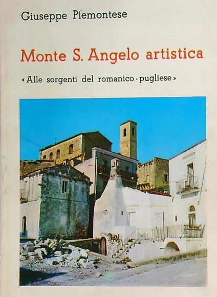 Monte S. Angelo artistica - Giuseppe Piemontese - copertina