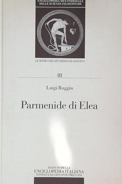 Parmenide di Elea - Luigi Ruggiu - copertina