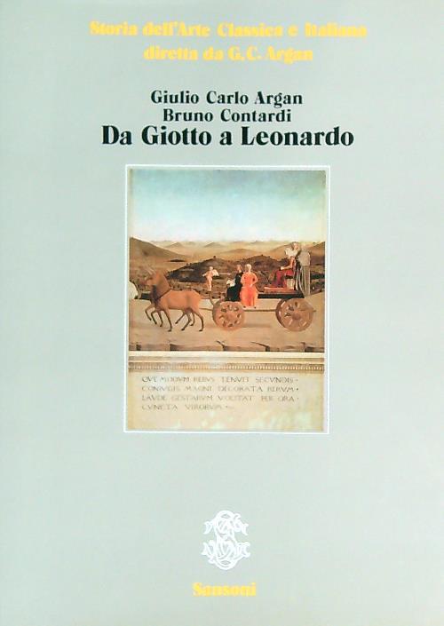 Da Giotto a Leonardo - Giulio Carlo Argan - copertina