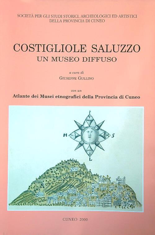 Costigliole Saluzzo. Un museo diffuso