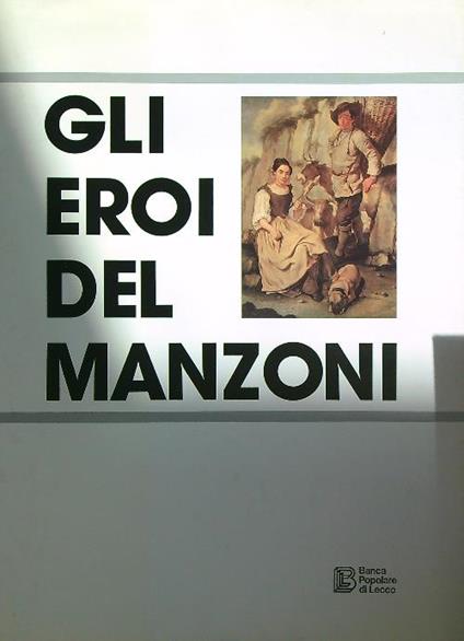 Gli eroi del Manzoni - copertina