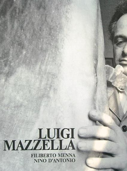 Luigi Mazzella  - Filiberto Menna - copertina