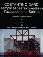 Costantino Dardi semplice lineare complesso