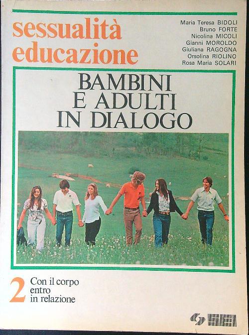 Sessualità/educazione Bambini e adulti in dialogo 2 - copertina
