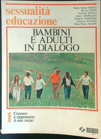 Sessualità/educazione Bambini e adulti in dialogo 1 - copertina
