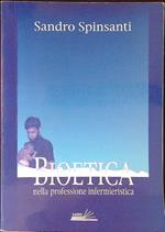 Bioetica nella professione infermieristica