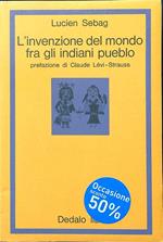 L' invenzione del mondo fra gli indiani pueblo