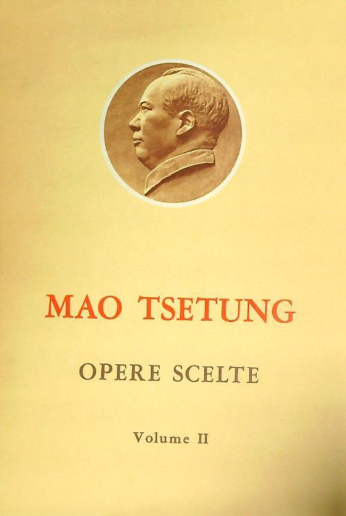 Opere scelte 2 - Mao Tsetung - copertina