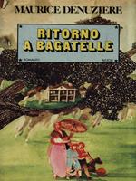 Ritorno a Bagatelle