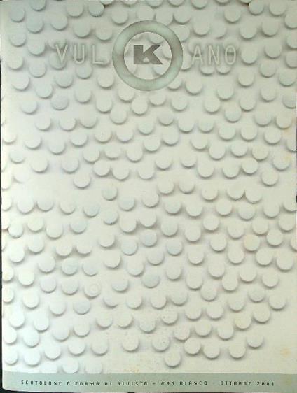 Vulkano 03 Bianco - Ottobre 2001 - copertina