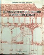 Il monastero di S.Pietro a Borgo di Terzo
