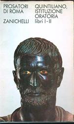 Istituzione oratoria libri I - II