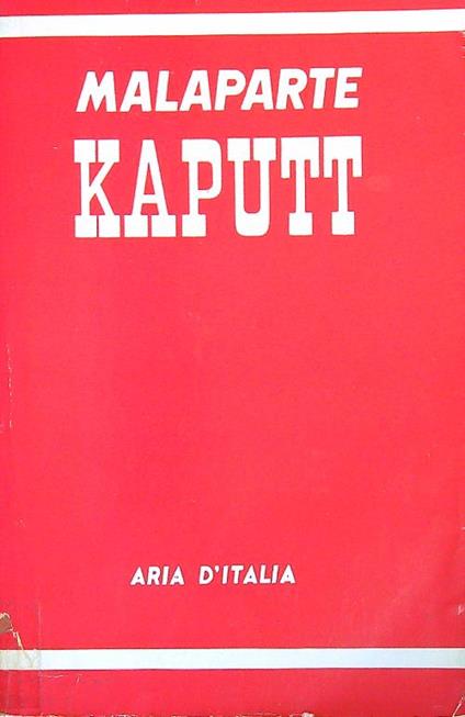 Kaputt - Curzio Malaparte - copertina