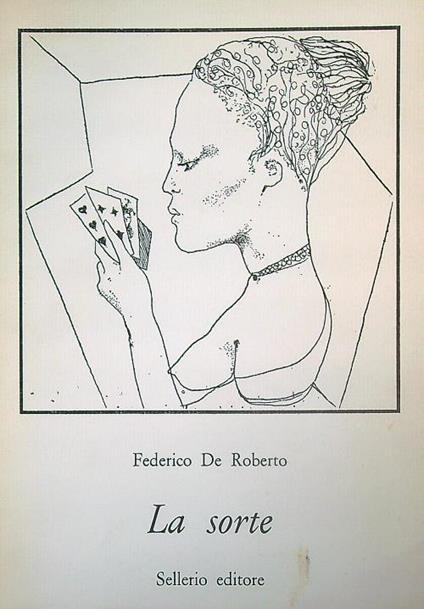 La sorte - Federico De Roberto - copertina
