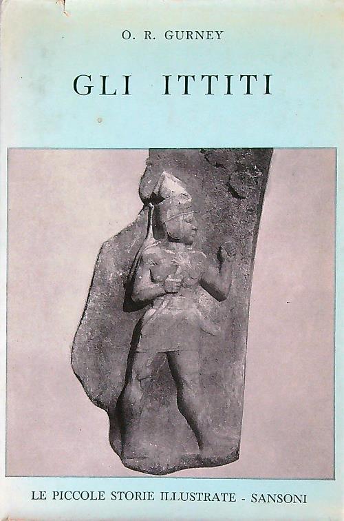 Gli Ittiti - O.R. Gurney - copertina