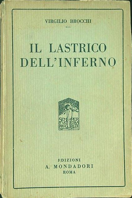 Il  lastrico dell'inferno - Virgilio Brocchi - copertina