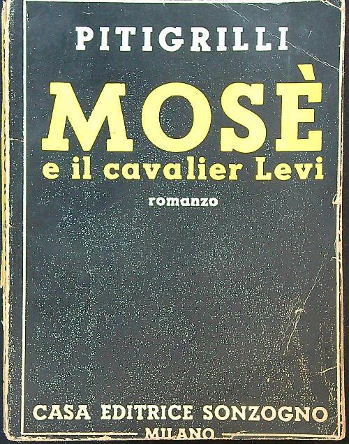 Mosè e il cavalier Levi - Pitigrilli - copertina