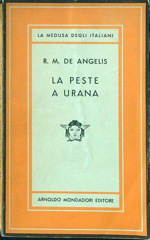 La peste a urana - R.M. De Angelis - copertina