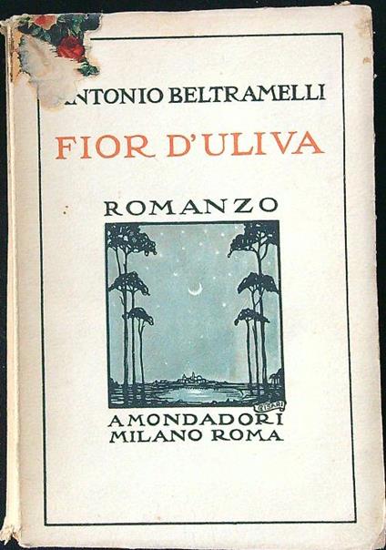 Fior d'uliva - Antonio Beltramelli - copertina