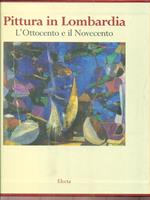 Pittura in Lombardia L'Ottocento e il Novecento