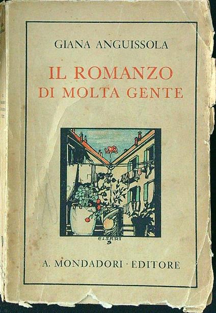 Il romanzo di molta gente - Giana Anguissola - copertina