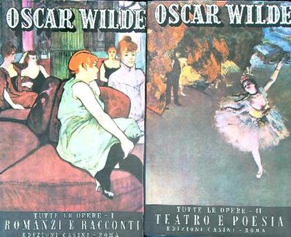 Tutte le opere. 2vv - Oscar Wilde - copertina