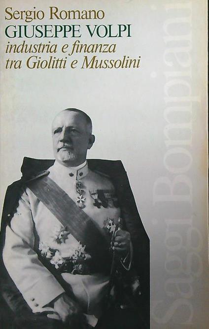 Giuseppe Volpi - Sergio Romano - copertina